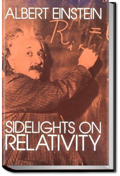 Sidelights on Relativity | Albert Einstein